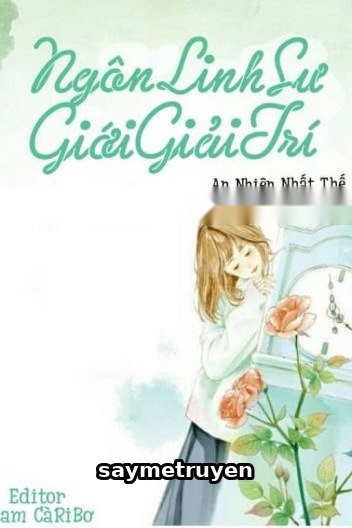 Ngôn Linh Sư Giới Giải Trí