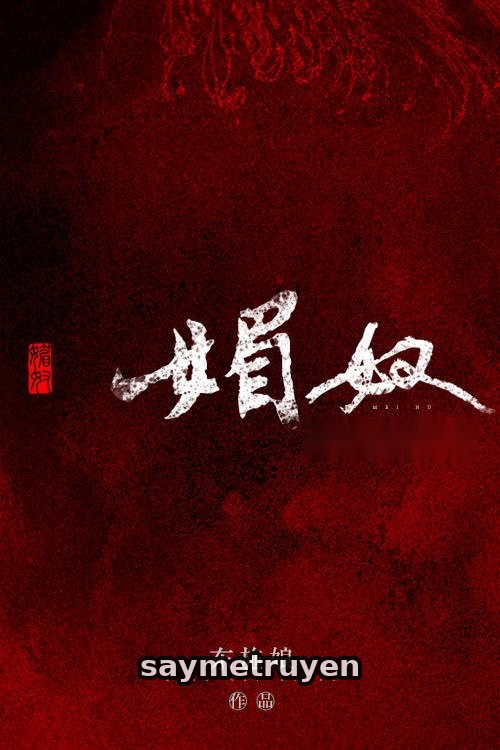 [Ngôn Tình] Mị Hoạn
