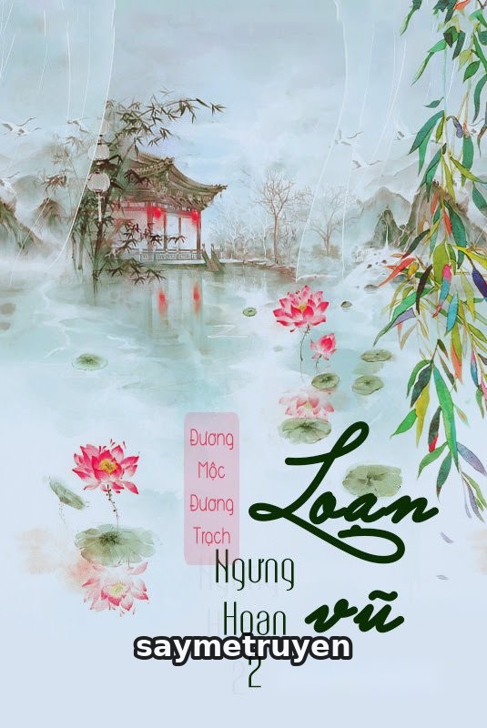 Ngưng Hoan 2: Loạn Vũ