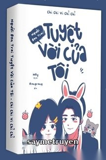 Người Bạn Trai Tuyệt Vời Của Tôi