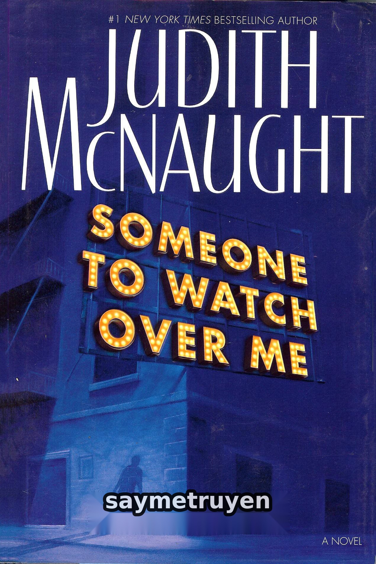 Người Bảo Hộ (Someone To Watch Over Me)