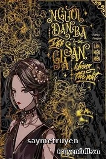 Người Đàn Bà Đẹp Và Gia Sản Không Thể Mất