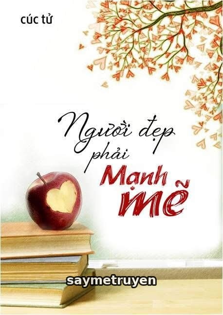 Người Đẹp Phải Mạnh Mẽ