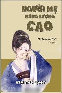 Người Mẹ Năng Lượng Cao