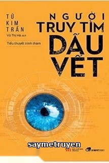 Người Truy Tìm Dấu Vết