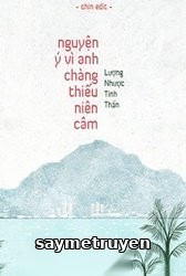 Nguyện Ý Vì Anh, Chàng Thiếu Niên Câm