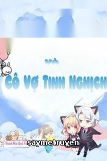 Nhà Ngoại Giao Và Cô Vợ Tinh Nghịch