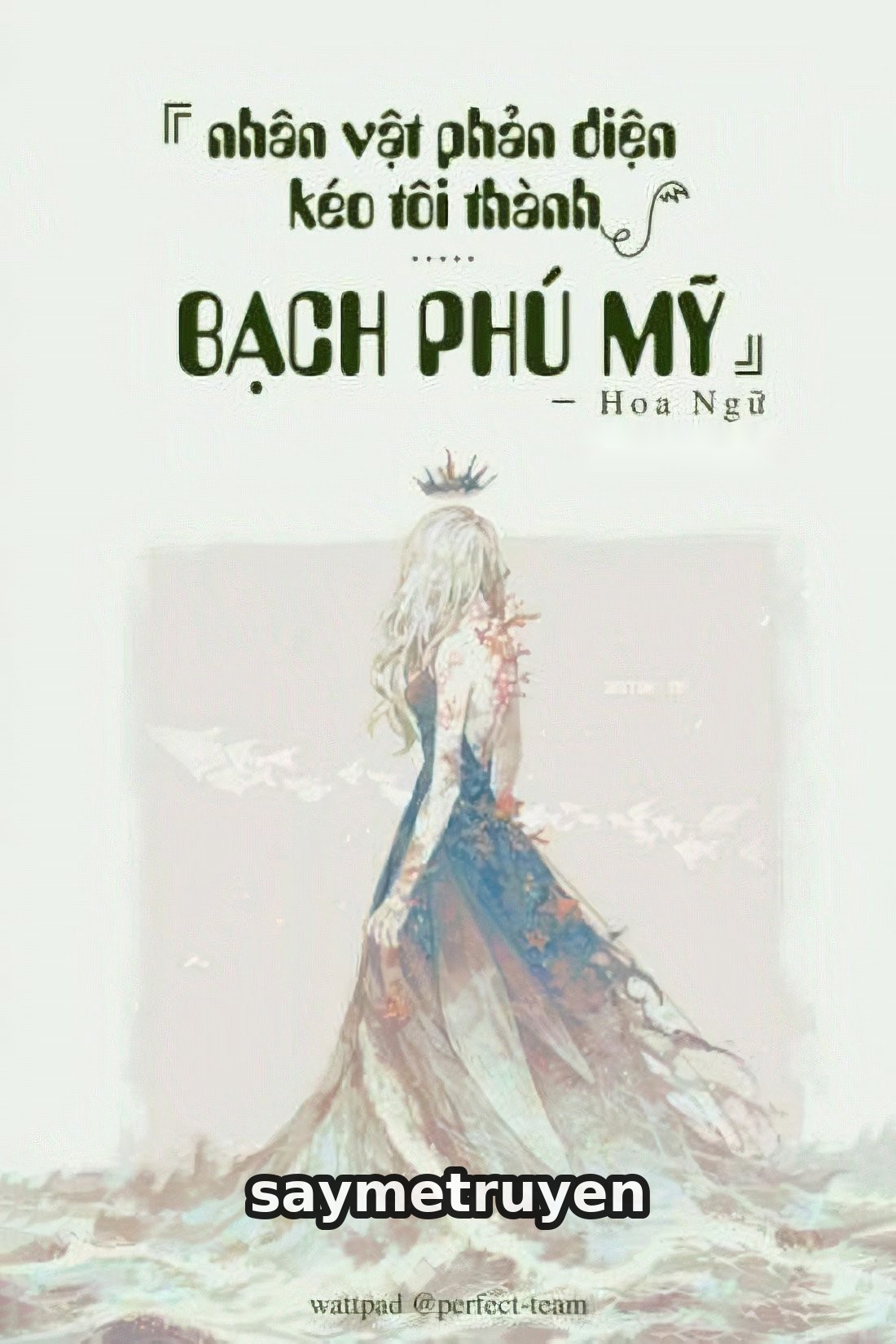 Nhân Vật Phản Diện Kéo Ta Thành Bạch Phú Mỹ