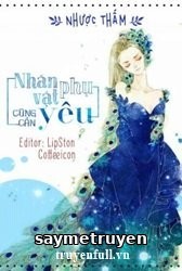 Nhân Vật Phụ Cũng Cần Yêu