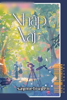 Nhập Vai - Chu Nguyên