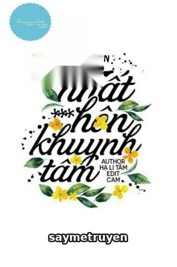 Nhất Hôn Khuynh Tâm - Hạ Li Tâm