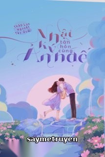 Nhật Ký Tân Hôn Cùng Ảnh Đế
