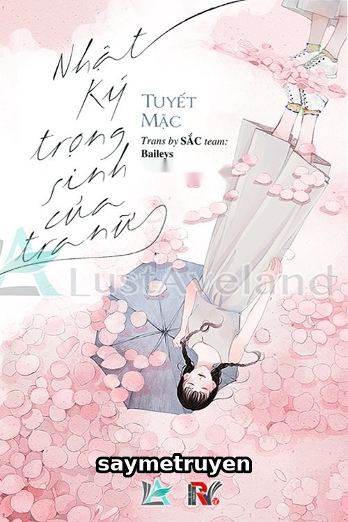 Nhật Ký Trọng Sinh Của Tra Nữ