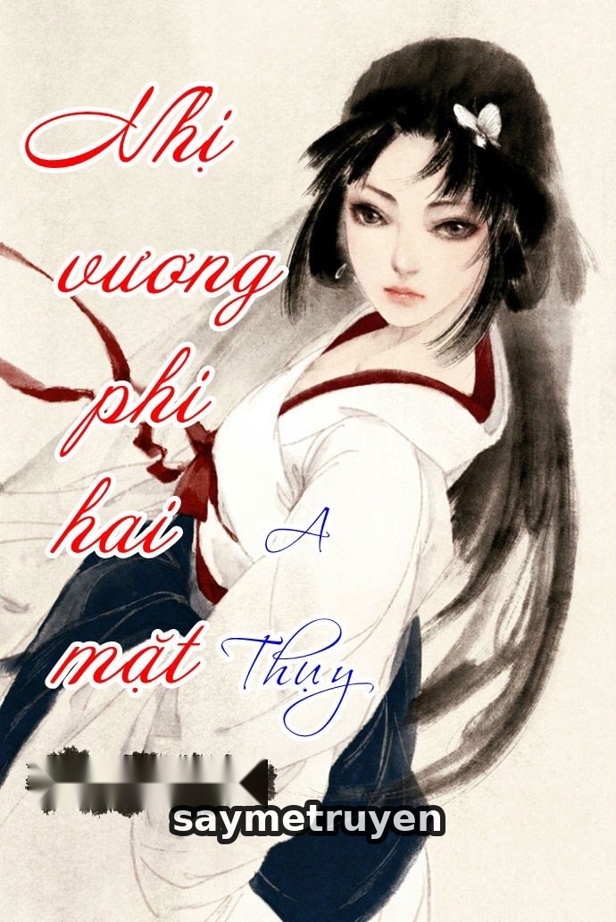 Nhị Vương Phi Hai Mặt