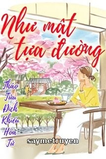 Như Mật Tựa Đường
