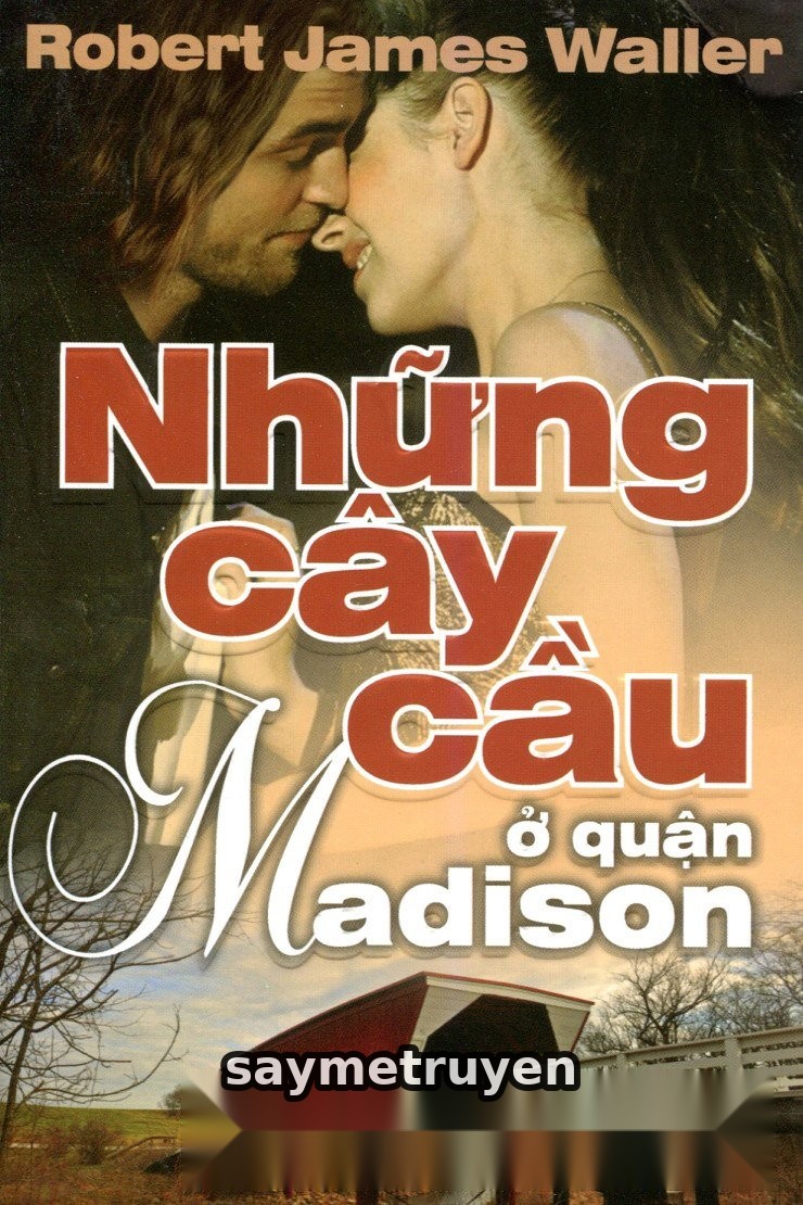 Những Cây Cầu Ở Quận Madison