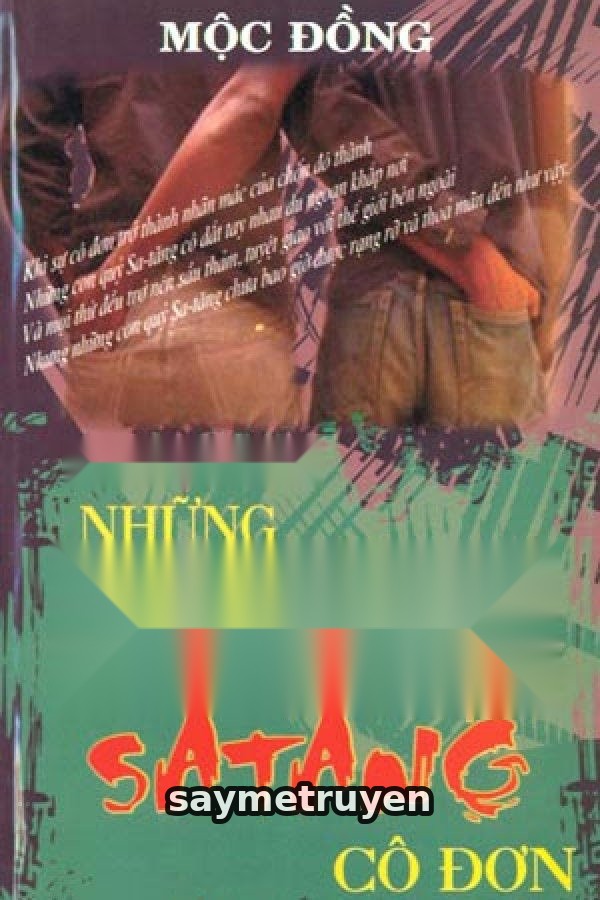 Những Con Quỷ Sa Tăng Cô Đơn