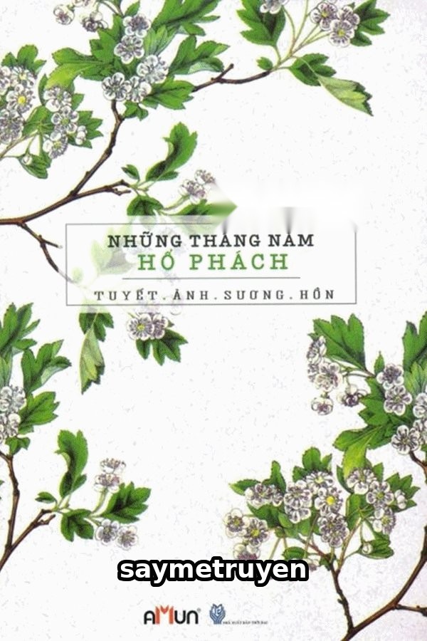 Những Tháng Năm Hổ Phách