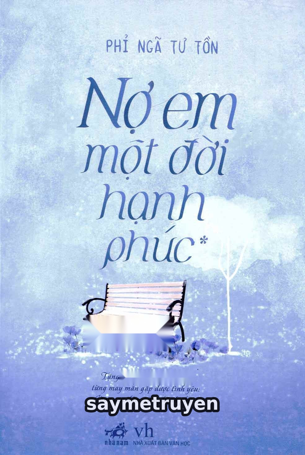 Nợ Em Một Đời Hạnh Phúc