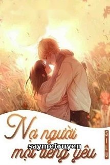 Nợ Người Một Tiếng Yêu