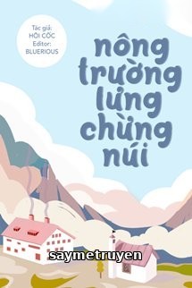 Nông Trường Lưng Chừng Núi