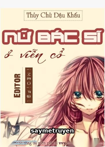 Nữ Bác Sĩ Ở Viễn Cổ