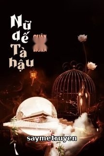 Nữ Đế Tà Hậu