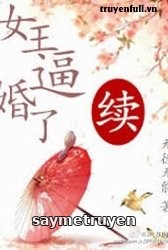 Nữ Vương Bức Hôn