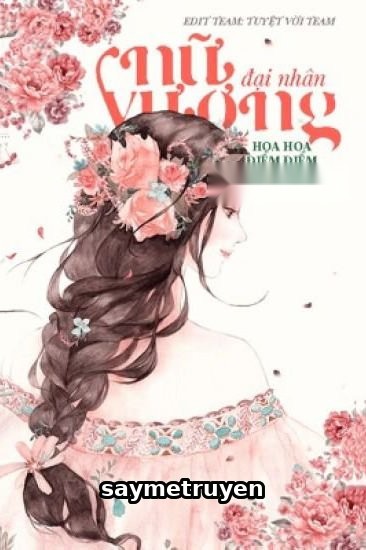Nữ Vương Đại Nhân