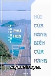 Núi Của Nàng , Biển Của Nàng