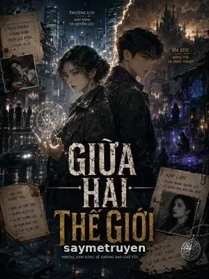Giữa Hai Thế Giới