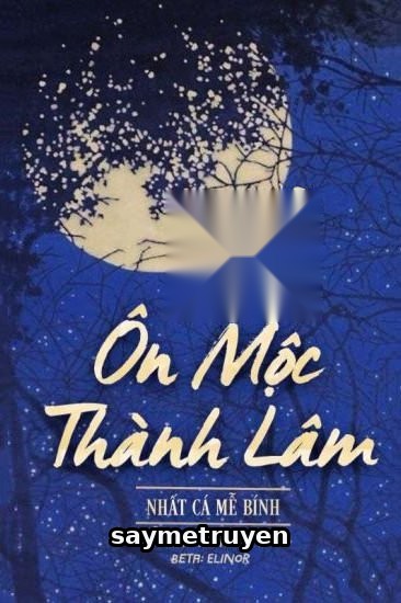 Ôn Mộc Thành Lâm