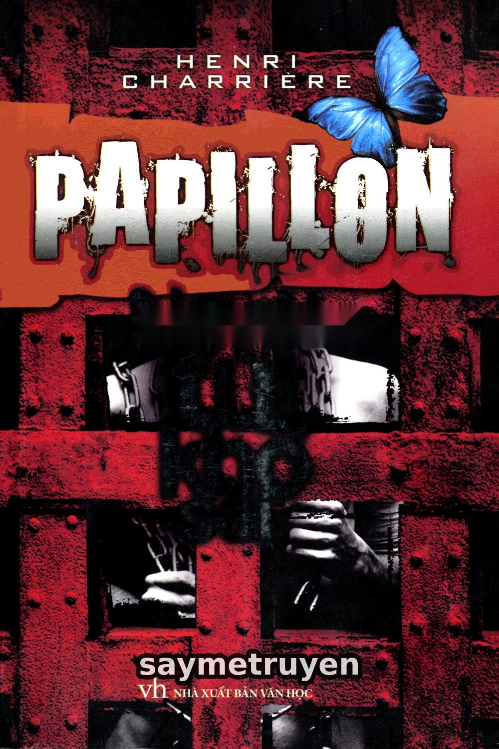 Papillon - Người Tù Khổ Sai