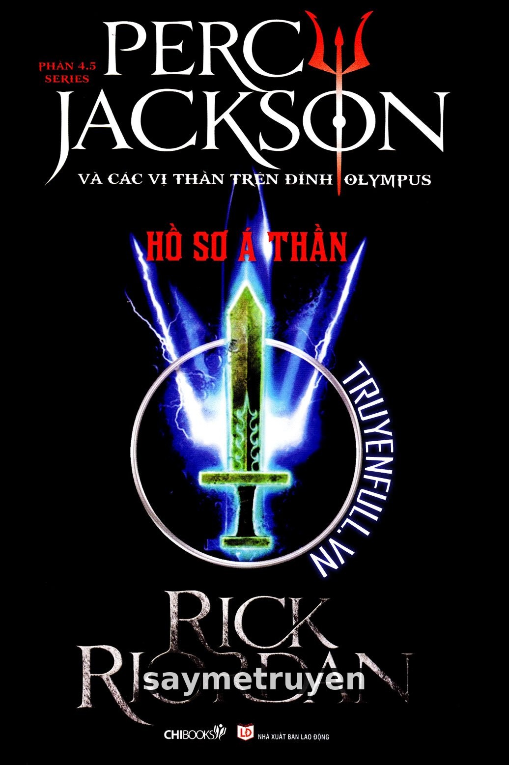 Percy Jackson Tập 4.5: Hồ Sơ Á Thần
