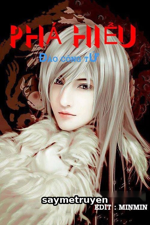 Phá Hiểu - Đào Công Tử