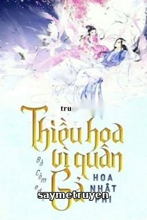 [Phần 1] Tỏa Sáng Cho Chàng