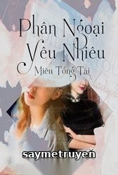 Phân Ngoại Yêu Nhiêu