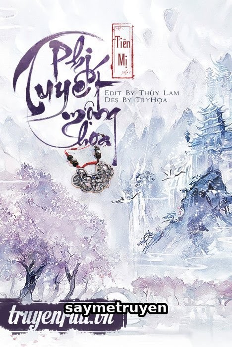Phi Tuyết Mộng Hoa