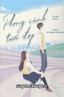 Phong Cảnh Tươi Đẹp