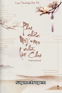 Phu Nhân Mỹ Mạo Nhà Lão Chu
