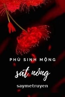 Phù Sinh Mộng Sát Nông