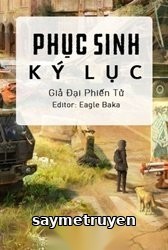 Phục Sinh Ký Lục
