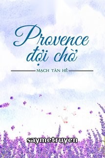 Provence Đợi Chờ