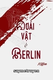 Quái Vật Ở Berlin