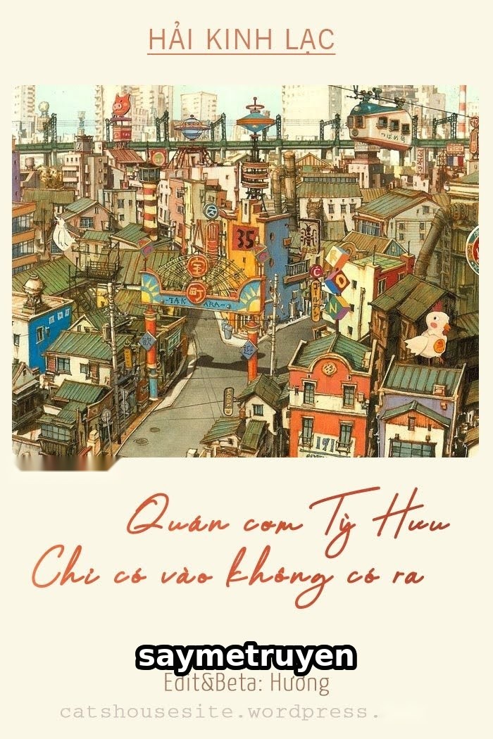 Quán Cơm Tỳ Hưu, Chỉ Có Vào Không Có Ra