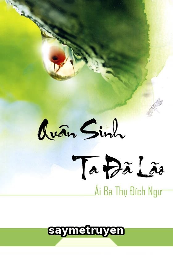 Quân Sinh Ta Đã Lão