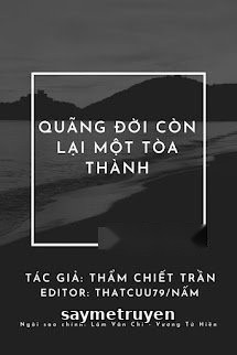 Quãng Đời Còn Lại Một Tòa Thành