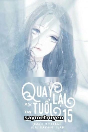 Quay Lại Tuổi 15