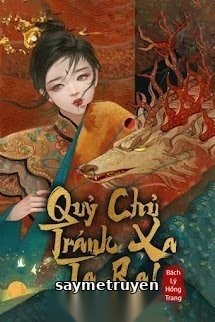 Quỷ Chủ Tránh Xa Ta Ra!