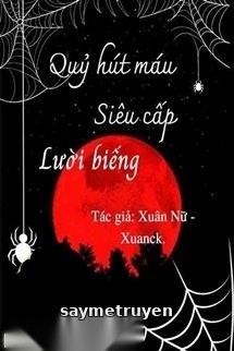 Quỷ Hút Máu Siêu Cấp Lười Biếng
